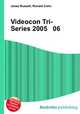 Videocon Tri-Series 2005 06, Jesse Russell,Ronald Cohn 