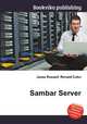Sambar Server, Jesse Russell,Ronald Cohn 