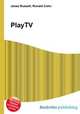 PlayTV, Jesse Russell,Ronald Cohn 