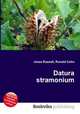 Datura stramonium, Jesse Russell,Ronald Cohn 