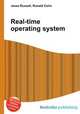 Real-time operating system, Jesse Russell,Ronald Cohn 
