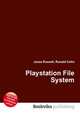 Playstation File System, Jesse Russell,Ronald Cohn 