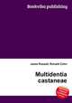 Multidentia castaneae, Jesse Russell,Ronald Cohn 