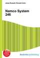 Namco System 246, Jesse Russell,Ronald Cohn 