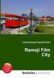 Ramoji Film City, Jesse Russell,Ronald Cohn 