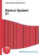 Namco System 21, Jesse Russell,Ronald Cohn 