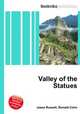 Valley of the Statues, Jesse Russell,Ronald Cohn 