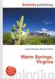 Warm Springs, Virginia, Jesse Russell,Ronald Cohn 