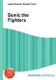 Sonic the Fighters, Jesse Russell,Ronald Cohn 