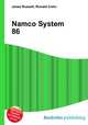 Namco System 86, Jesse Russell,Ronald Cohn 