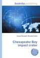 Chesapeake Bay impact crater, Jesse Russell,Ronald Cohn 
