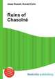 Ruins of Chasolne, Jesse Russell,Ronald Cohn 