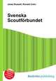Svenska Scoutforbundet, Jesse Russell,Ronald Cohn 