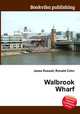 Walbrook Wharf, Jesse Russell,Ronald Cohn 