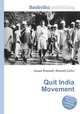 Quit India Movement, Jesse Russell,Ronald Cohn 