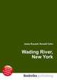 Wading River, New York, Jesse Russell,Ronald Cohn 