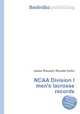 NCAA Division I men`s lacrosse records, Jesse Russell,Ronald Cohn 