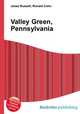 Valley Green, Pennsylvania, Jesse Russell,Ronald Cohn 