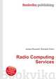 Radio Computing Services, Jesse Russell,Ronald Cohn 