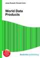 World Data Products, Jesse Russell,Ronald Cohn 