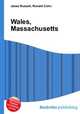 Wales, Massachusetts, Jesse Russell,Ronald Cohn 
