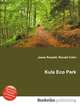 Kula Eco Park, Jesse Russell,Ronald Cohn 