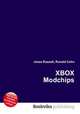 XBOX Modchips, Jesse Russell,Ronald Cohn 