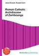 Roman Catholic Archdiocese of Zamboanga, Jesse Russell,Ronald Cohn 