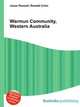 Warmun Community, Western Australia, Jesse Russell,Ronald Cohn 