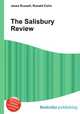 The Salisbury Review, Jesse Russell,Ronald Cohn 