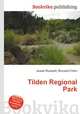 Tilden Regional Park, Jesse Russell,Ronald Cohn 