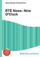 RT News: Nine O`Clock, Jesse Russell,Ronald Cohn 