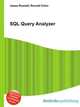 SQL Query Analyzer, Jesse Russell,Ronald Cohn 