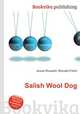 Salish Wool Dog, Jesse Russell,Ronald Cohn 