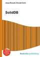 SolidDB, Jesse Russell,Ronald Cohn 