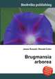 Brugmansia arborea, Jesse Russell,Ronald Cohn 