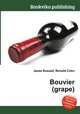 Bouvier (grape), Jesse Russell,Ronald Cohn 