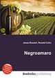 Negroamaro, Jesse Russell,Ronald Cohn 