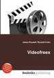Videofreex, Jesse Russell,Ronald Cohn 