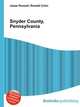 Snyder County, Pennsylvania, Jesse Russell,Ronald Cohn 