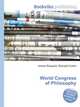 World Congress of Philosophy, Jesse Russell,Ronald Cohn 