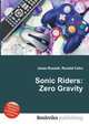 Sonic Riders: Zero Gravity, Jesse Russell,Ronald Cohn 