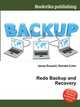 Redo Backup and Recovery, Jesse Russell,Ronald Cohn 