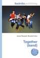 Together (band), Jesse Russell,Ronald Cohn 
