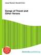 Songs of Travel and Other Verses, Jesse Russell,Ronald Cohn 