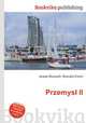 Przemysl II, Jesse Russell,Ronald Cohn 
