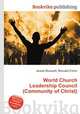 World Church Leadership Council (Community of Christ), Jesse Russell,Ronald Cohn 