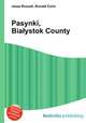 Pasynki, Bialystok County, Jesse Russell,Ronald Cohn 
