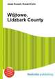 Wjtowo, Lidzbark County, Jesse Russell,Ronald Cohn 
