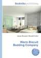 Warm Biscuit Bedding Company, Jesse Russell,Ronald Cohn 